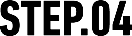 STEP.04